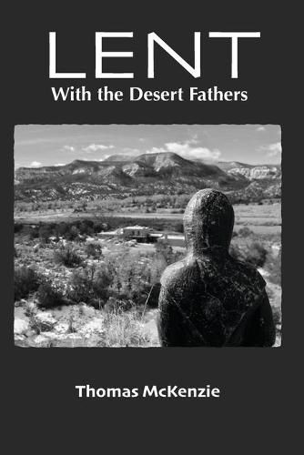 Cover image for Lent with the Desert Fathers