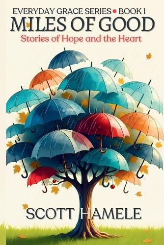 Cover image for Miles of Good