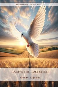 Cover image for Receive the Holy Spirit