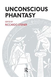 Cover image for Unconscious Phantasy