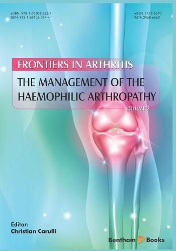 Cover image for The Management of the Haemophilic Arthropathy