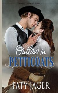 Cover image for Outlaw in Petticoats