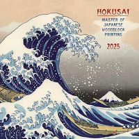 Cover image for Hokusai Japanese Woodblock Printing 2025 Calendar 30x30