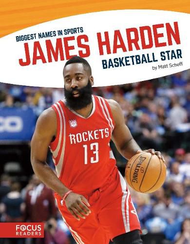 Biggest Names in Sports: James Harden