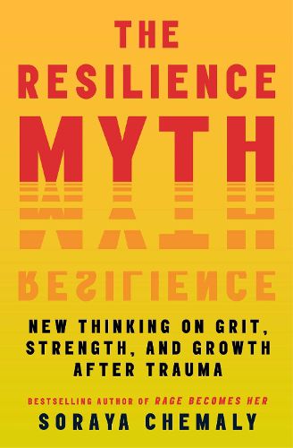 Cover image for The Resilience Myth