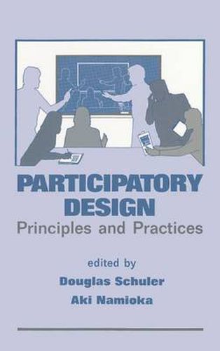 Cover image for Participatory Design: Principles and Practices