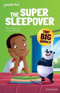 Cover image for Readerful Independent Library: Oxford Reading Level 9: Tiny Big Animals ? The Super Sleepover