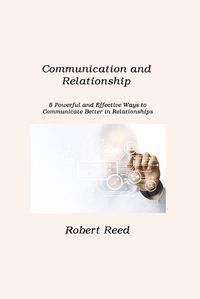 Cover image for Communication and Relationship