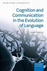 Cover image for Cognition and Communication in the Evolution of Language