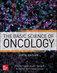 Cover image for The Basic Science of Oncology, Sixth Edition