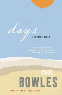 Cover image for Days: A Tangiers Diary