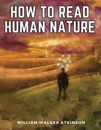 Cover image for How to Read Human Nature