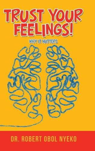 Cover image for Trust Your Feelings!