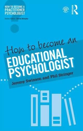 Cover image for How to Become an Educational Psychologist