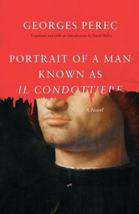 Cover image for Portrait of a Man Known as Il Condottiere