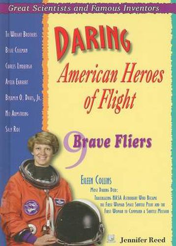 Cover image for Daring American Heroes of Flight: Nine Brave Fliers