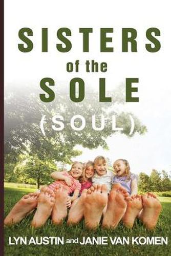 Cover image for Sisters of the Sole (Soul)