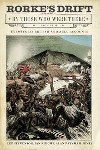 Cover image for Rorke's Drift By Those Who Were There