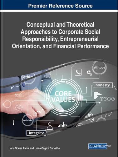 Cover image for Conceptual and Theoretical Approaches to Corporate Social Responsibility, Entrepreneurial Orientation, and Financial Performance