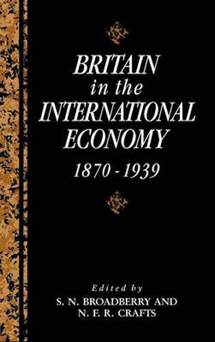 Cover image for Britain in the International Economy, 1870-1939