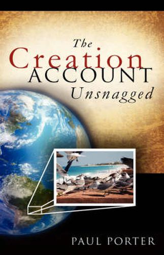 Cover image for The Creation Account Unsnagged