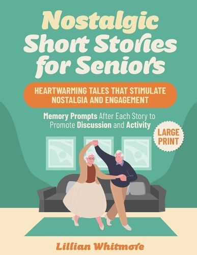 Cover image for Nostalgic Short Stories for Seniors