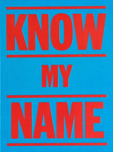 Cover image for Know My Name (Blue Cover)
