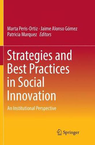 Cover image for Strategies and Best Practices in Social Innovation: An Institutional Perspective