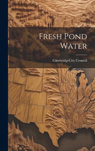 Cover image for Fresh Pond Water