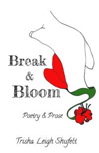 Cover image for Break & Bloom