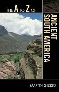 Cover image for The A to Z of Ancient South America