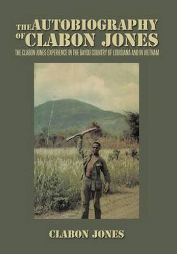 Cover image for The Autobiography of Clabon Jones