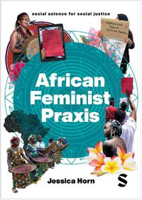 Cover image for African Feminist Praxis