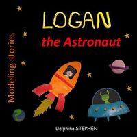 Cover image for Logan the Astronaut