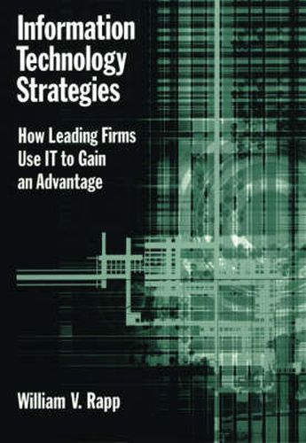 Cover image for Information Technology: How Leading Firms use IT to gain an Advantage