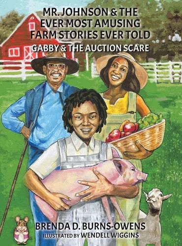 Cover image for Mr. Johnson & The Ever Most Amusing Farm Stories Ever Told