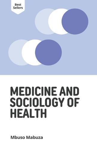 Cover image for Medicine and Sociology of Health