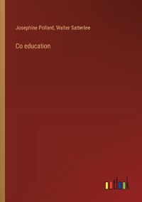 Cover image for Co education