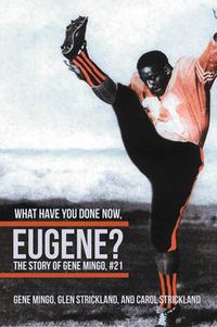 Cover image for What Have You Done Now, Eugene?