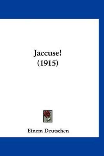 Cover image for Jaccuse! (1915)