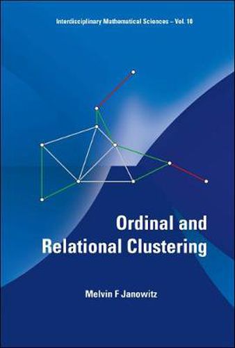 Cover image for Ordinal And Relational Clustering (With Cd-rom)