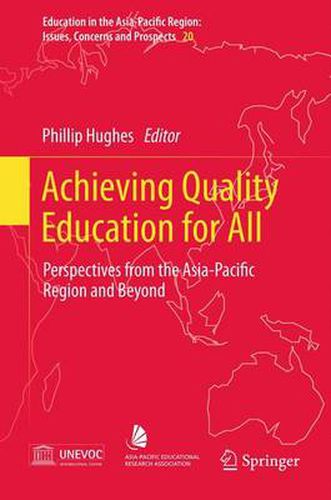 Cover image for Achieving Quality Education for All: Perspectives from the Asia-Pacific Region and Beyond