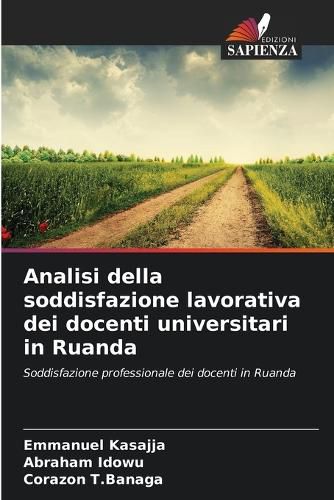 Cover image for Analisi della soddisfazione lavorativa dei docenti universitari in Ruanda