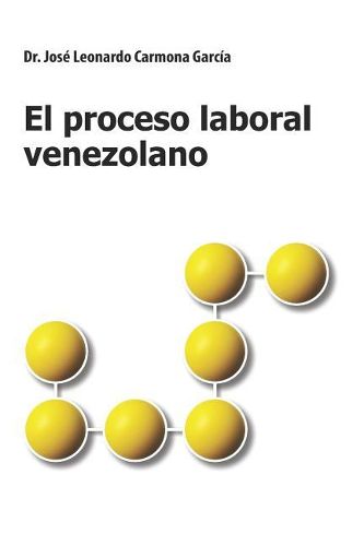 Cover image for El Proceso Laboral Venezolano