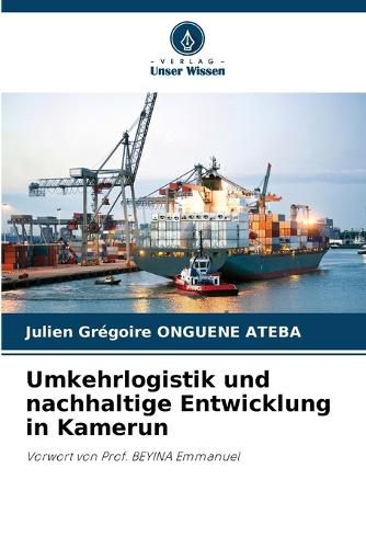 Cover image for Umkehrlogistik und nachhaltige Entwicklung in Kamerun