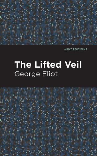 Cover image for The Lifted Veil