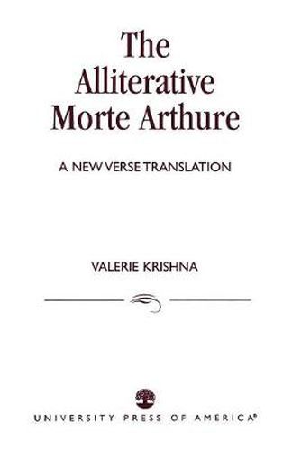 Cover image for The Alliterative Morte Arthure: A New Verse Translation