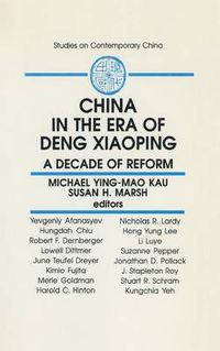 Cover image for China in the Era of Deng Xiaoping: A Decade of Feform