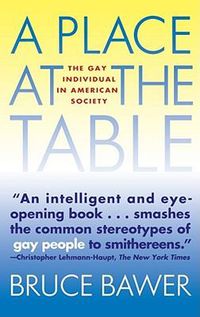 Cover image for Place at the Table: The Gay Individual in American Society