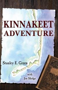 Cover image for Kinnakeet Adventure